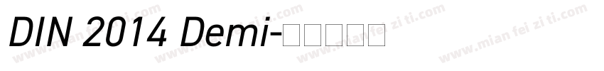 DIN 2014 Demi字体转换